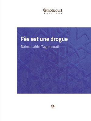 cover image of Fès est une drogue